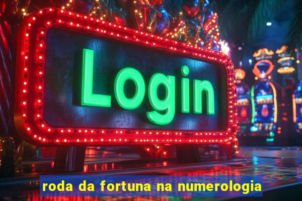 roda da fortuna na numerologia